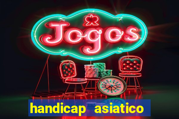 handicap asiatico 0.0 -0.5