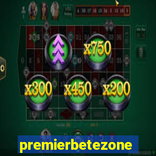 premierbetezone