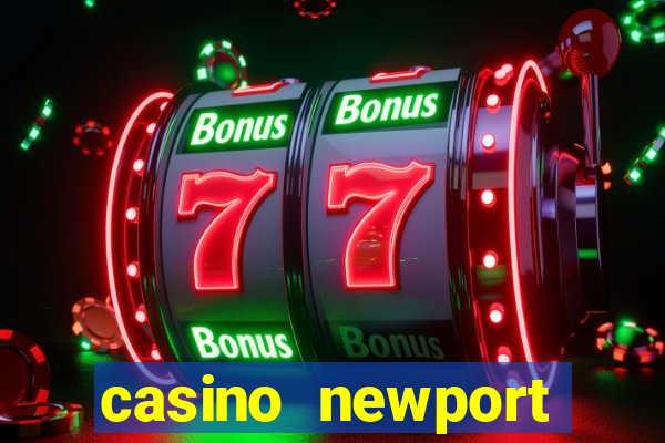 casino newport rhode island