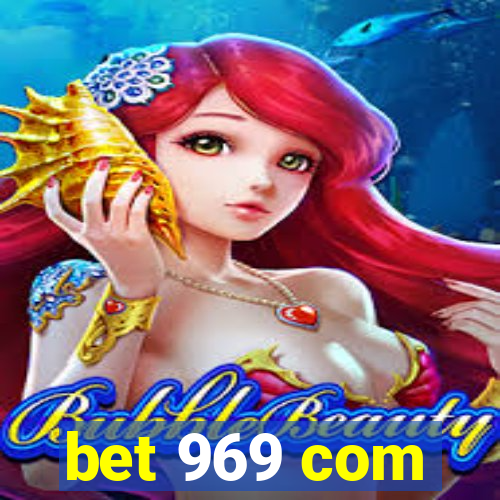 bet 969 com