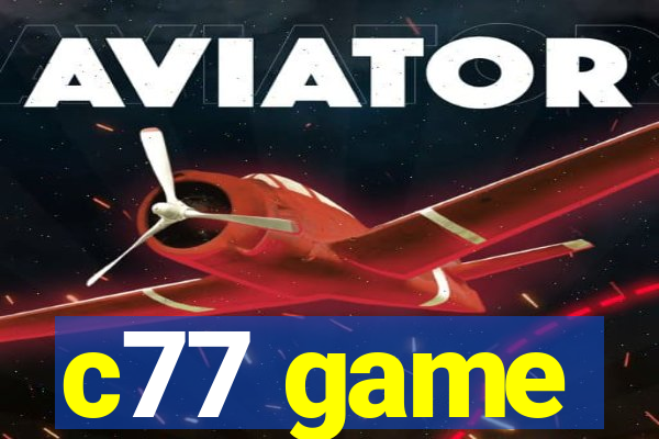 c77 game