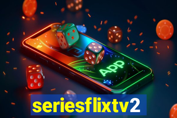 seriesflixtv2