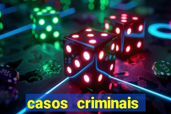 casos criminais para ler pdf