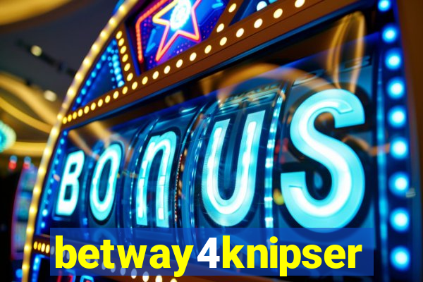 betway4knipser