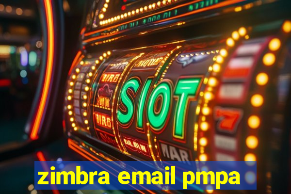 zimbra email pmpa