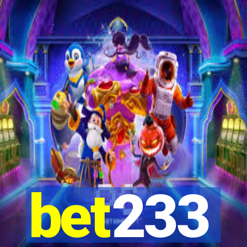 bet233