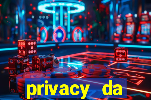 privacy da pipokinha gratis