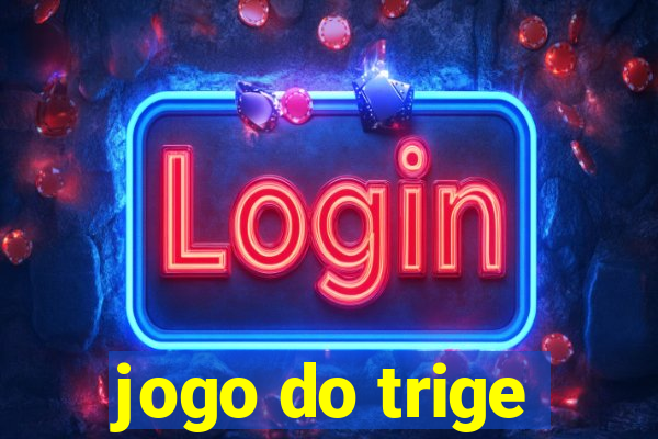 jogo do trige