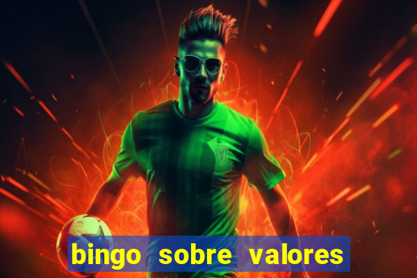 bingo sobre valores para imprimir