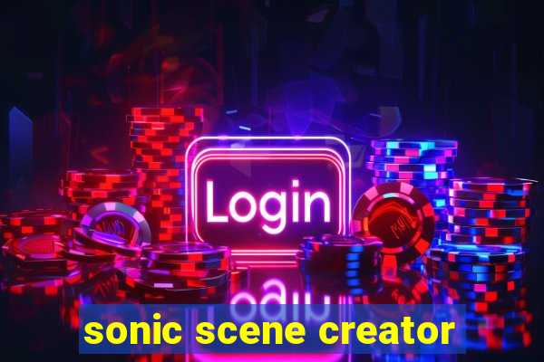 sonic scene creator