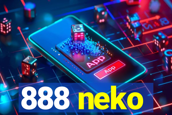 888 neko