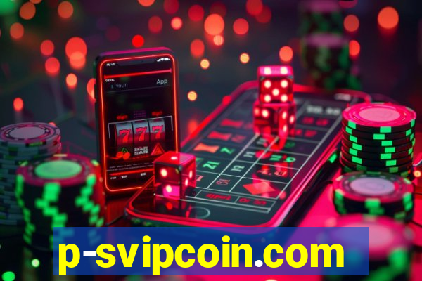 p-svipcoin.com