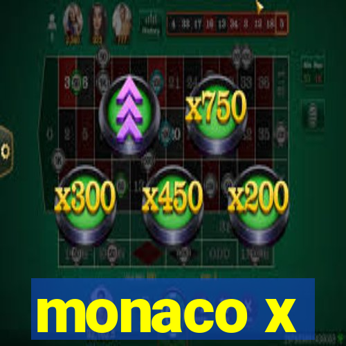 monaco x