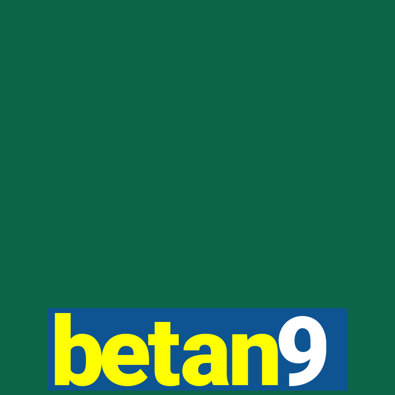 betan9