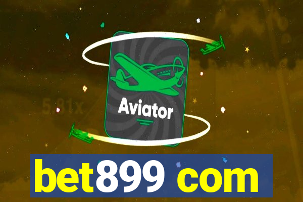 bet899 com