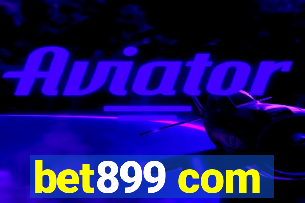 bet899 com