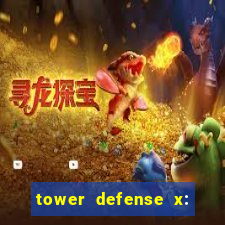 tower defense x: beta codes