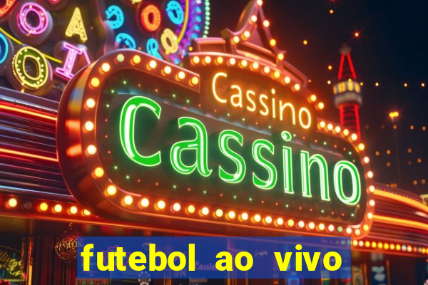 futebol ao vivo futebol muleke