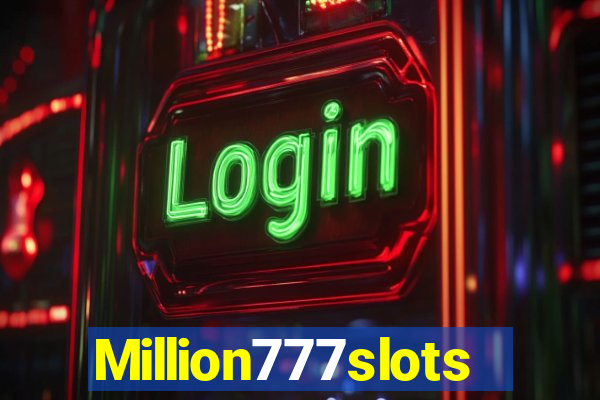 Million777slots