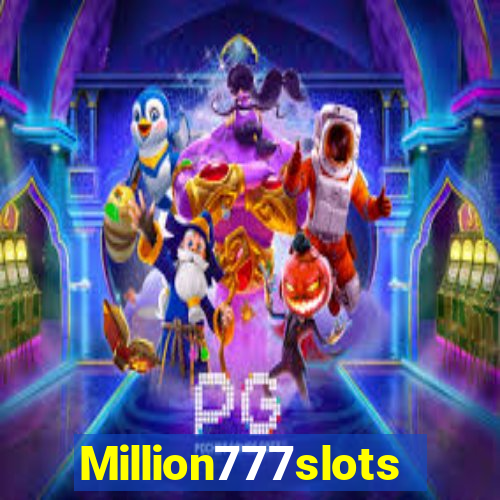 Million777slots