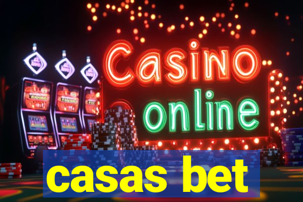 casas bet