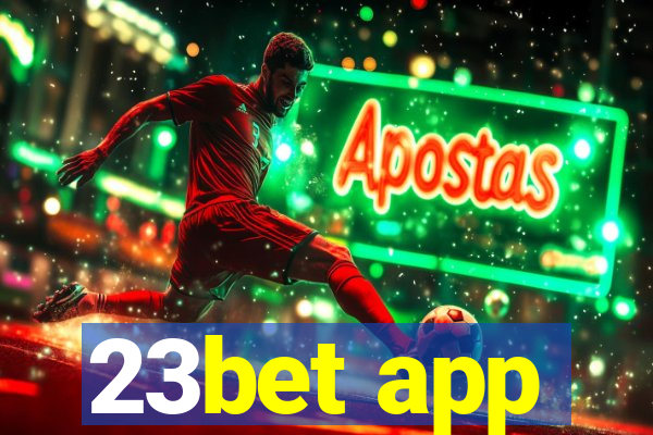 23bet app