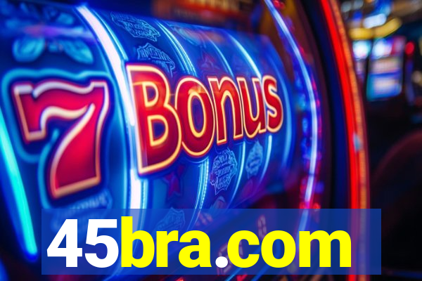 45bra.com