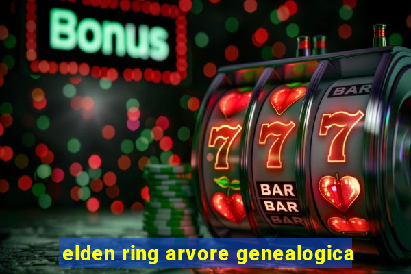 elden ring arvore genealogica