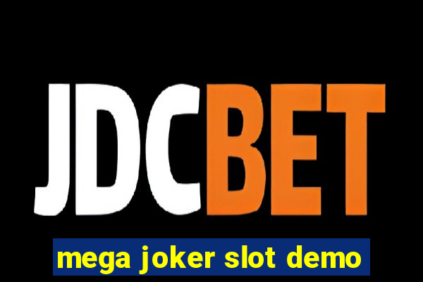 mega joker slot demo