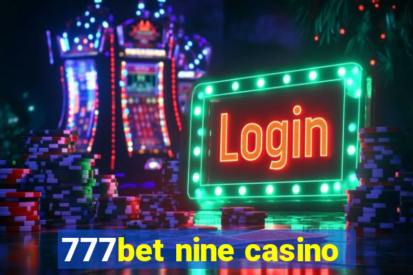 777bet nine casino