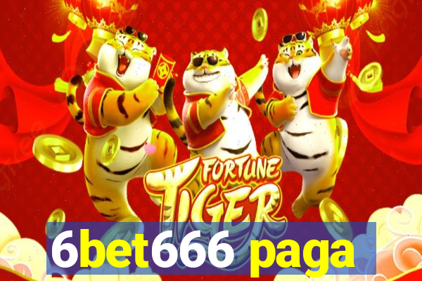 6bet666 paga