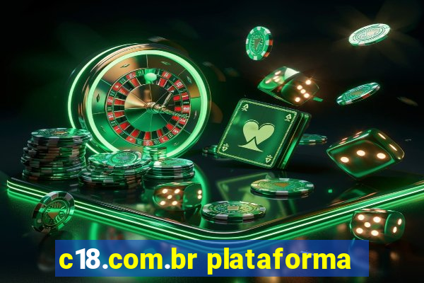 c18.com.br plataforma