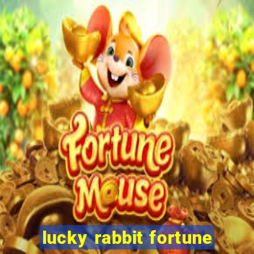 lucky rabbit fortune