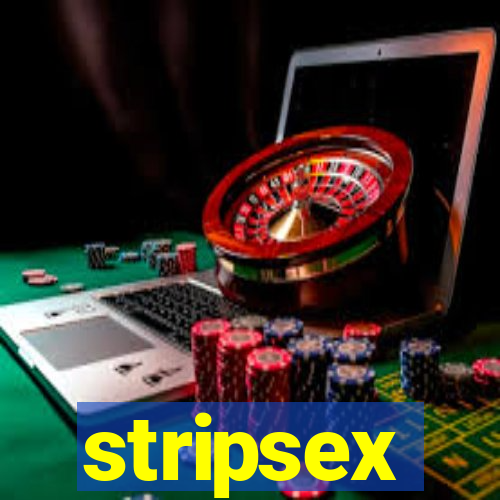 stripsex