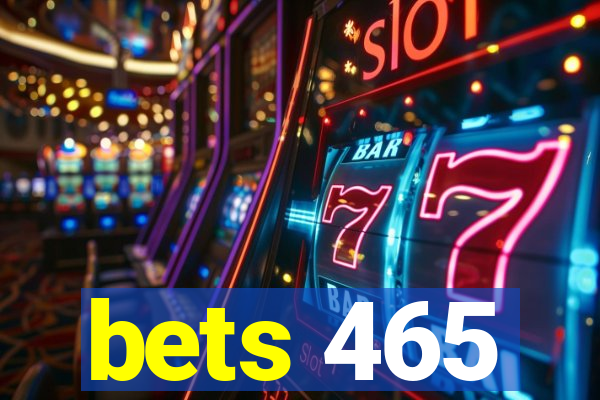 bets 465