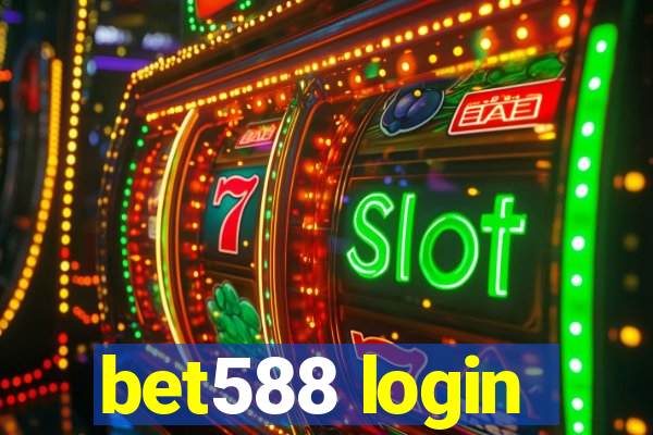 bet588 login