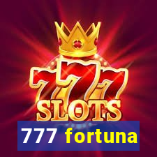 777 fortuna