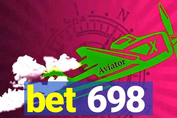 bet 698