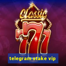 telegram stake vip