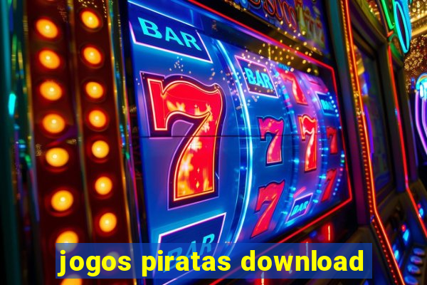 jogos piratas download