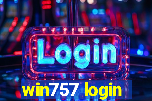 win757 login