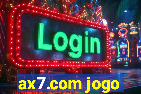 ax7.com jogo