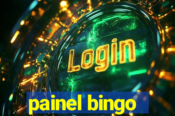 painel bingo