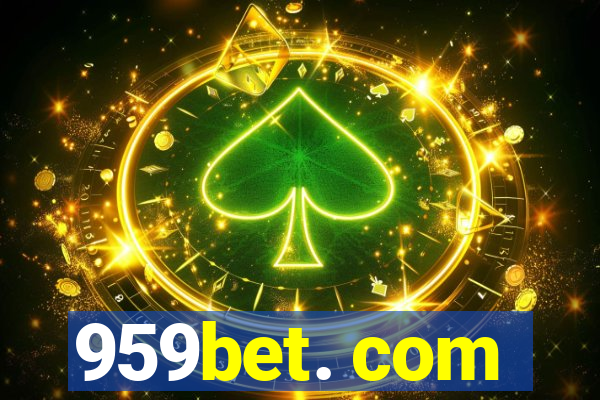 959bet. com