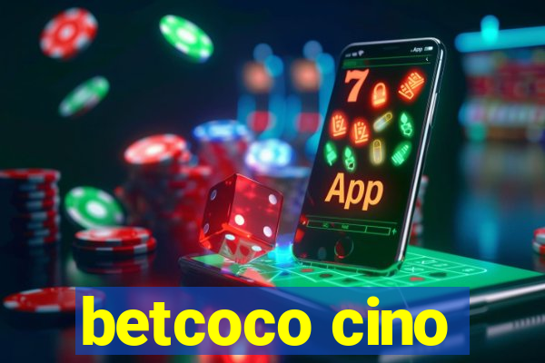 betcoco cino