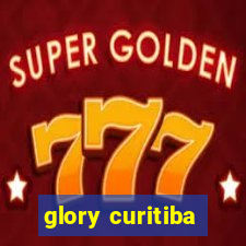 glory curitiba