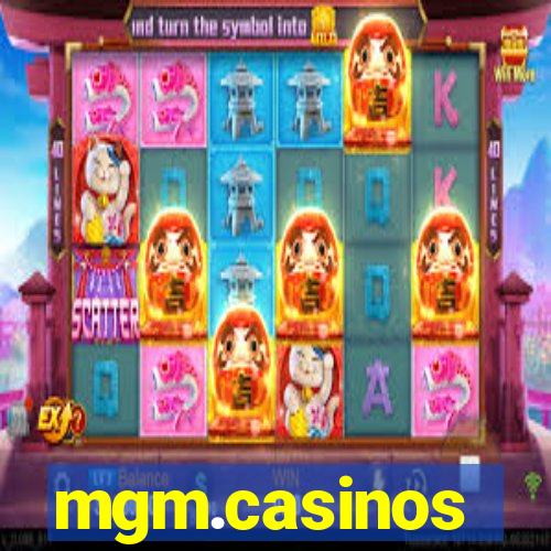 mgm.casinos