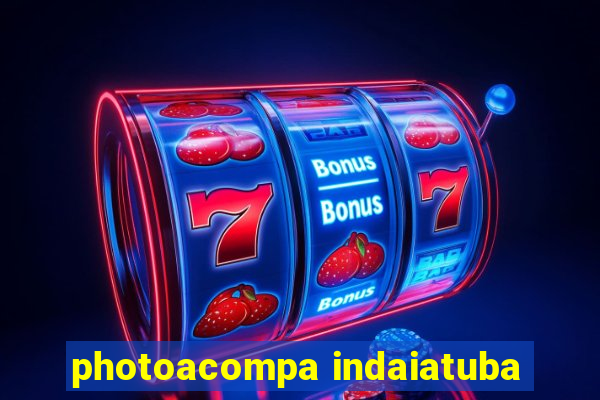 photoacompa indaiatuba