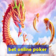 bet online poker