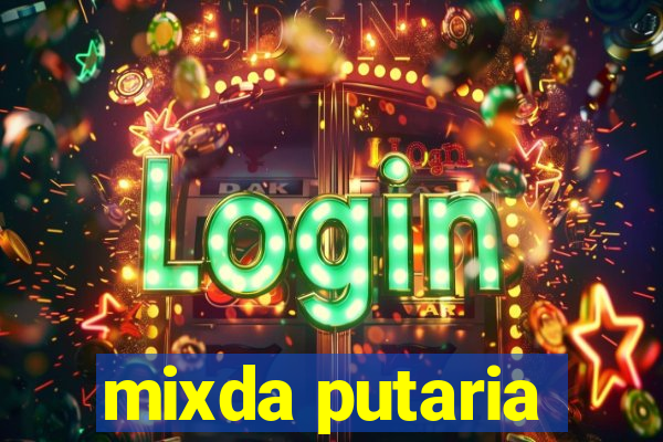 mixda putaria